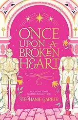 Fester Einband Once Upon a Broken Heart von Stephanie Garber