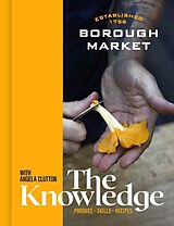 Livre Relié Borough Market: The Knowledge de Angela Clutton
