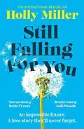 E-Book (epub) Still Falling For You von Holly Miller