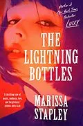 E-Book (epub) The Lightning Bottles von Marissa Stapley