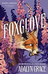 Kartonierter Einband Foxglove von Adalyn Grace