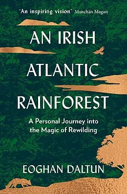 E-Book (epub) An Irish Atlantic Rainforest von Eoghan Daltun