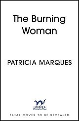 Couverture cartonnée The Burning Woman de Patricia Marques