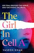 E-Book (epub) The Girl In Cell A von Vaseem Khan