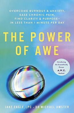 Couverture cartonnée The Power of Awe de Jake Eagle, Dr Michael Amster