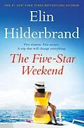 E-Book (epub) The Five-Star Weekend von Elin Hilderbrand
