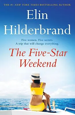 E-Book (epub) The Five-Star Weekend von Elin Hilderbrand