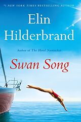 Couverture cartonnée Swan Song de Hilderbrand Elin