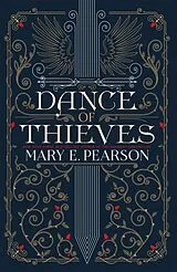 Kartonierter Einband Dance of Thieves von Mary E. Pearson