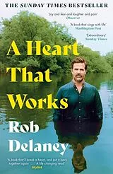Kartonierter Einband A Heart That Works von Rob Delaney