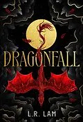E-Book (epub) Dragonfall von L. R. Lam