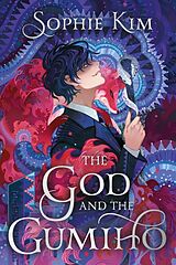 Couverture cartonnée The God and the Gumiho de Sophie Kim