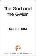 E-Book (epub) The God and the Gwisin von Sophie Kim