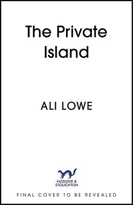 Livre Relié The Private Island de Ali Lowe