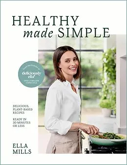 E-Book (epub) Deliciously Ella Healthy Made Simple von Ella Mills (Woodward)