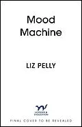 E-Book (epub) Mood Machine von Liz Pelly