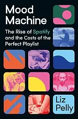 Kartonierter Einband Mood Machine von Liz Pelly