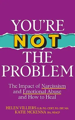 E-Book (epub) You're Not the Problem von Katie McKenna, Helen Villiers