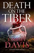 E-Book (epub) Death on the Tiber von Lindsey Davis