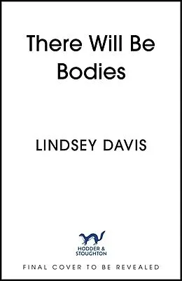 E-Book (epub) There Will Be Bodies von Lindsey Davis