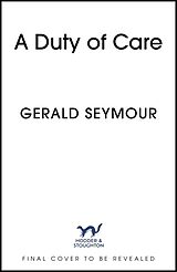 Couverture cartonnée A Duty of Care de Gerald Seymour