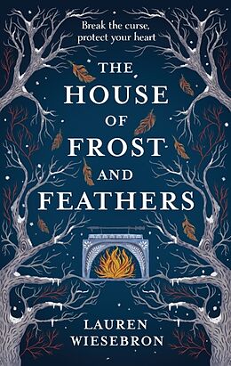 Livre Relié The House of Frost and Feathers de Lauren Wiesebron