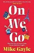 Kartonierter Einband On We Go von Gayle Mike