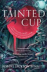 Kartonierter Einband The Tainted Cup von Robert Jackson Bennett