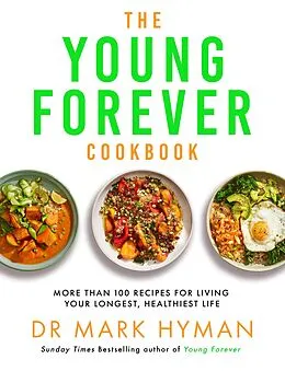 E-Book (epub) The Young Forever Cookbook von Mark Hyman