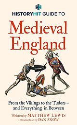 Fester Einband HISTORY HIT Guide to Medieval England von History Hit