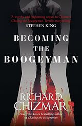 Couverture cartonnée Becoming the Boogeyman de Richard Chizmar