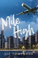 Poche format B Mile High von Liz Tomforde