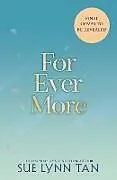 Fester Einband For Ever More von Sue Lynn Tan