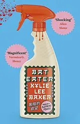 Kartonierter Einband Bat Eater von Kylie Lee Baker