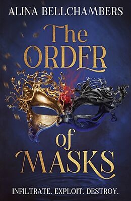 Livre Relié The Order of Masks de Alina Bellchambers