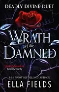 E-Book (epub) Wrath of the Damned von Ella Fields