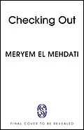 E-Book (epub) Checking Out von Meryem El Mehdati