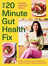 Livre Relié The 20-Minute Gut Health Fix de Saliha Mahmood Ahmed