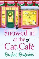 Poche format B Snowed In at the Cat Cafe von Rachel Rowlands