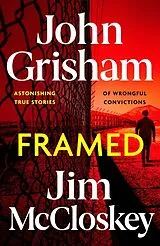 Kartonierter Einband FRAMED von John Grisham, Jim McCloskey