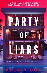 Kartonierter Einband Party of Liars von Kelsey Cox