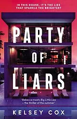 Kartonierter Einband Party of Liars von Kelsey Cox