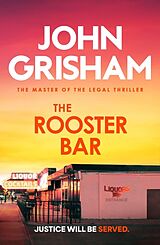 Kartonierter Einband The Rooster Bar von John Grisham