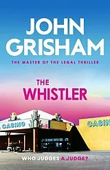 Kartonierter Einband The Whistler von John Grisham