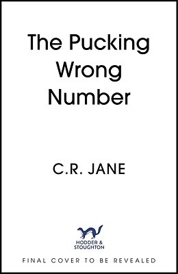 Couverture cartonnée The Pucking Wrong Number de C. R. Jane