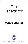 E-Book (epub) The Benefactors von Wendy Erskine