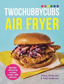 Livre Relié Twochubbycubs Air Fryer Cookbook de James Anderson, Paul Anderson