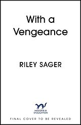 Livre Relié With a Vengeance de Sager Riley