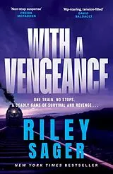Kartonierter Einband With a Vengeance von Riley Sager