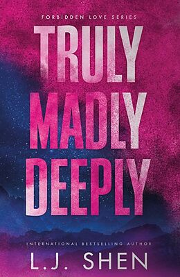 Couverture cartonnée Truly Madly Deeply de L. J. Shen